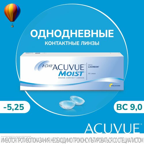  Acuvue   1-Day Acuvue Moist (30 ) 9.0 -5.25   -     , -  