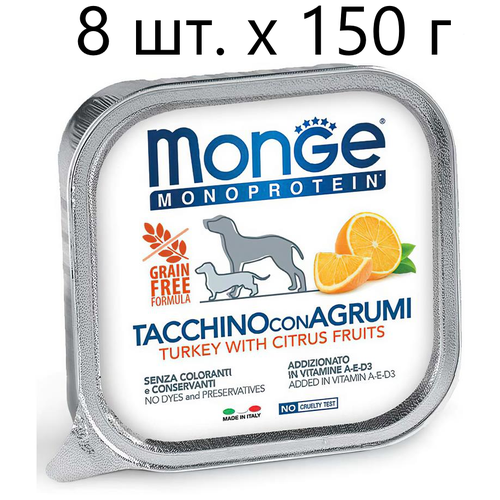      Monge Monoprotein Fruit TACCHINO con AGRUMI, , ,  , 16 .  150    -     , -,   