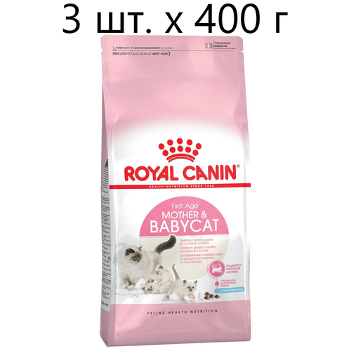        ,   Royal Canin Mother&Babycat, 3 .  4    -     , -,   