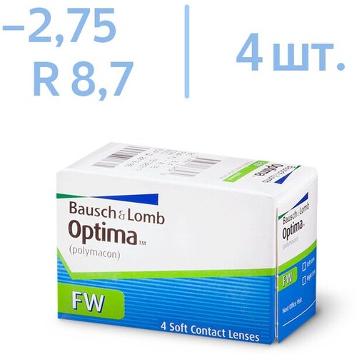    Bausch & Lomb Optima FW, 4 ., R 8,7, D -2,75   -     , -  