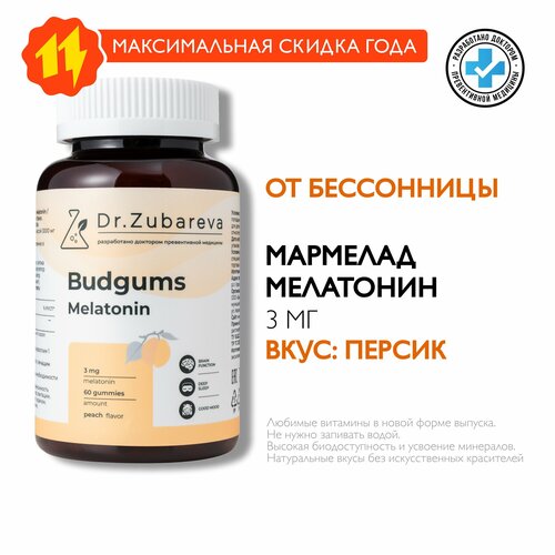      Dr. Zubareva |  / Melatonin Budgums /   /      -     , -  