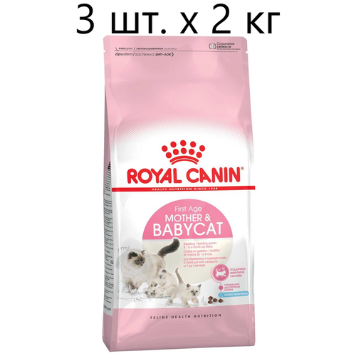        ,   Royal Canin Mother&Babycat, 3 .  2    -     , -  