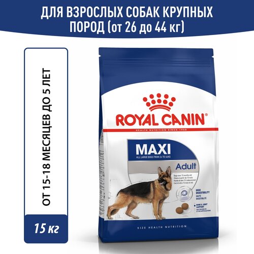      Royal Canin Maxi Adult    15   5 , 15    -     , -  