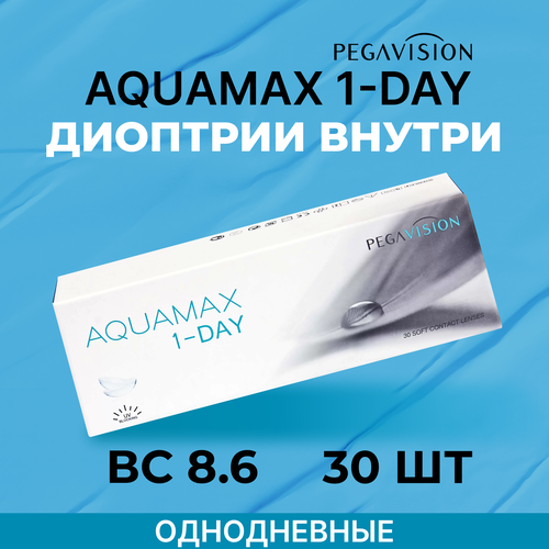    Pegavision Aquamax 1-Day, 30 ., R 8,6, D +2, , 1 .   -     , -  