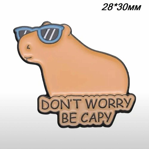       Don't Worry Be Capy   -     , -  