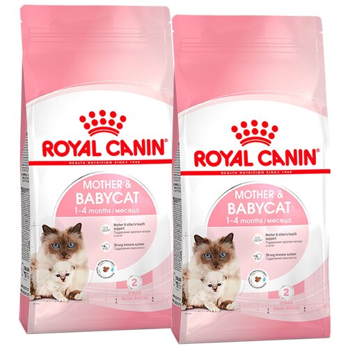    ROYAL CANIN MOTHER & BABYCAT 34    4 ,     (2 + 2 )   -     , -  